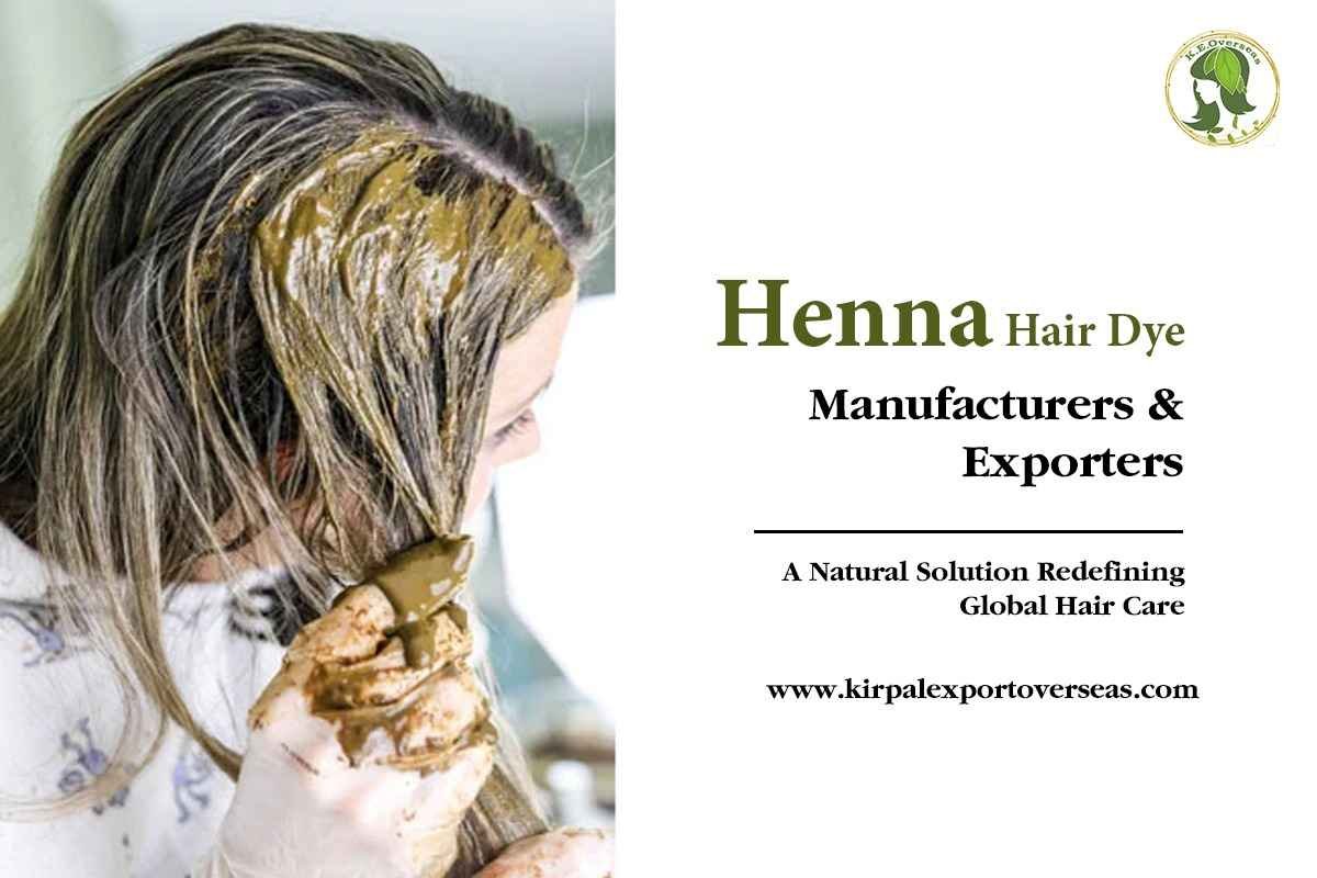 Henna Hair Dye Manufacturers and Exporters