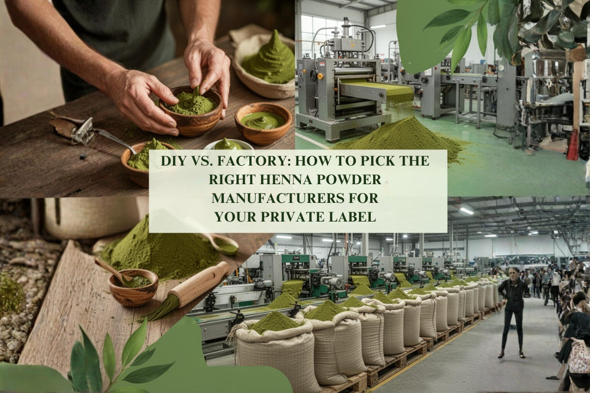 DIY vs Factory: finding the right henna powder manufacturers.